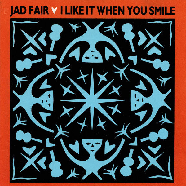 USED CD - Jad Fair – I Like It When You Smile Online