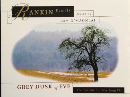 USED CDEP - The Rankin Family Featuring Liam O Maonlai – Grey Dusk Of Eve Supply