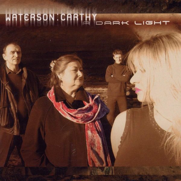 USED CD - Waterson:Carthy - A Dark Light Discount