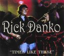 USED CD - Rick Danko –  Times Like These  Online Sale