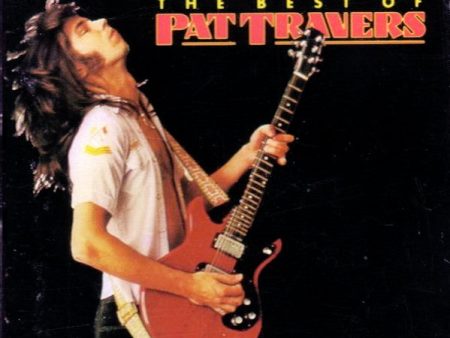 USED CD - Pat Travers – The Best Of Pat Travers Discount