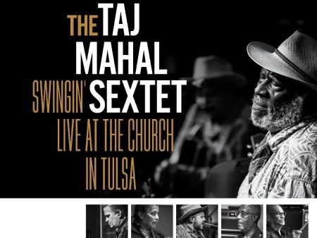 2LP - Taj Mahal Sextet - Swingin’ Live at the Church in Tulsa Online Hot Sale