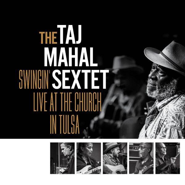 2LP - Taj Mahal Sextet - Swingin’ Live at the Church in Tulsa Online Hot Sale