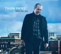 USED CD - Thom Swift – Blue Sky Day Sale