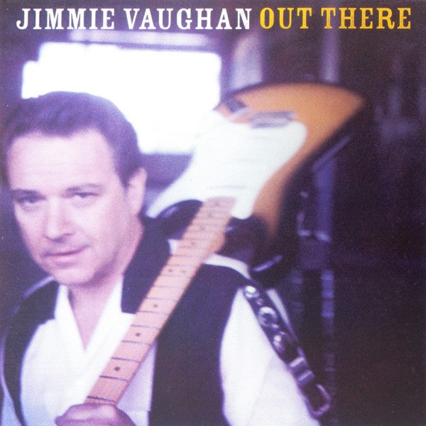 USED CD - Jimmie Vaughan – Out There For Sale