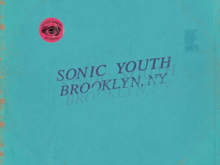 2CD - Sonic Youth - Live In Brooklyn 2011 Online now