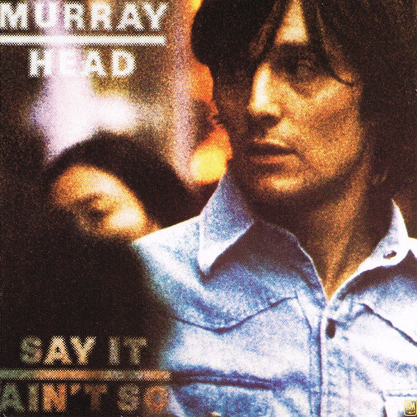 USED CD - Murray Head – Say It Ain t So Hot on Sale