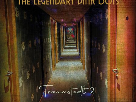 2CD - Legendary Pink Dots - Traumstadt 2 on Sale