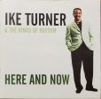 USED CD - Ike Turner & The Kings Of Rhythm – Here And Now Cheap