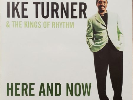 USED CD - Ike Turner & The Kings Of Rhythm – Here And Now Cheap