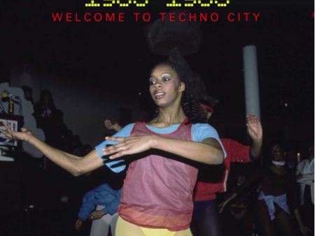 2CD - Jon Savage s 1983-1985: Welcome To Techno City For Cheap