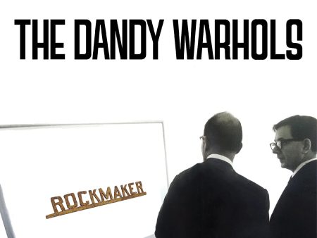 LP - The Dandy Warhols - Rockmaker Online