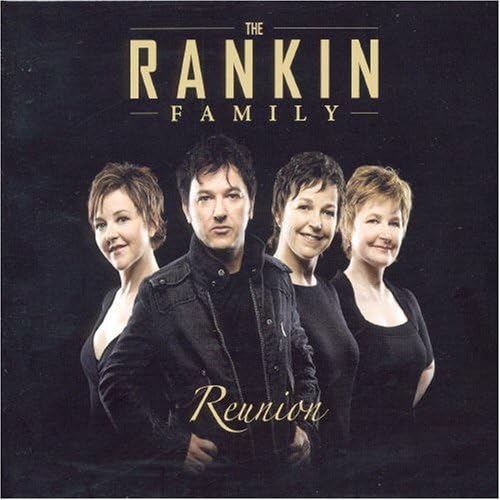 USED CD - The Rankin Family – Reunion Sale