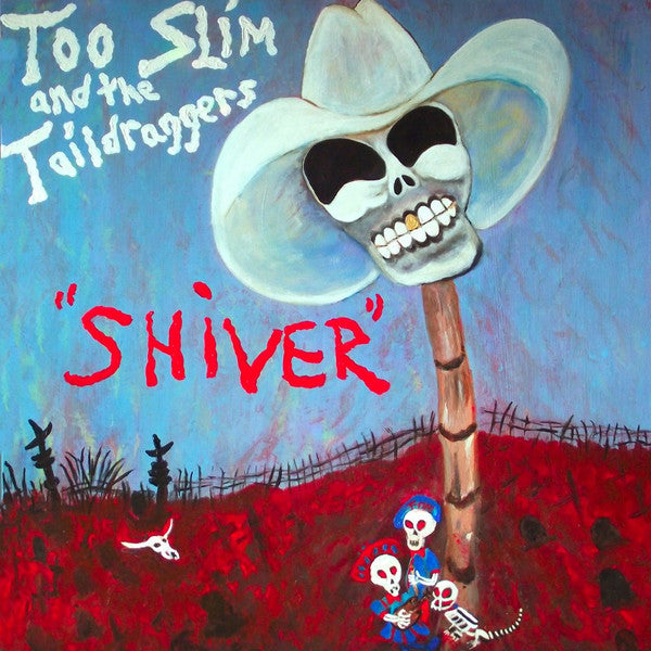 USED CD - Too Slim And The Taildraggers – Shiver Cheap