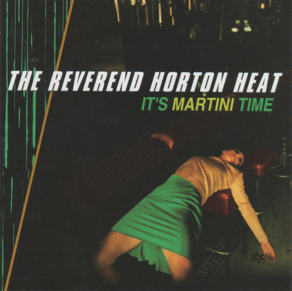 USED CD - The Reverend Horton Heat – It s Martini Time Online