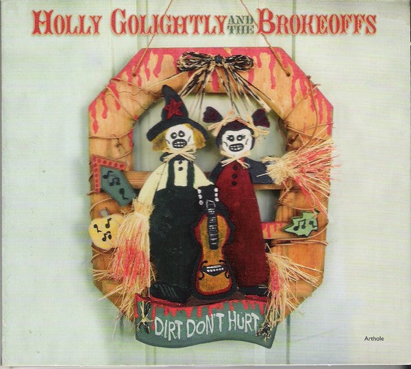 USED CD - Holly Golightly And The Brokeoffs – Dirt Don t Hurt Online Sale