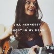 USED CD - Jill Hennessy – Ghost In My Head For Discount