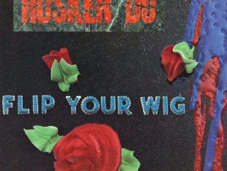 LP - Hüsker Dü – Flip Your Wig Supply